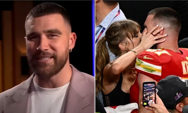 Travis Kelce reveals how he handles life as Taylor Swift’s boyfriend