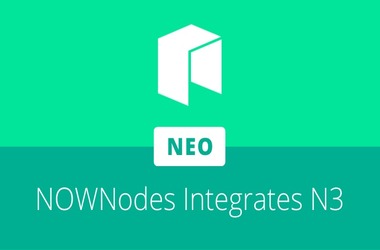 NOWNodes Enhances Blockchain Node API Services with Neo N3 Integration