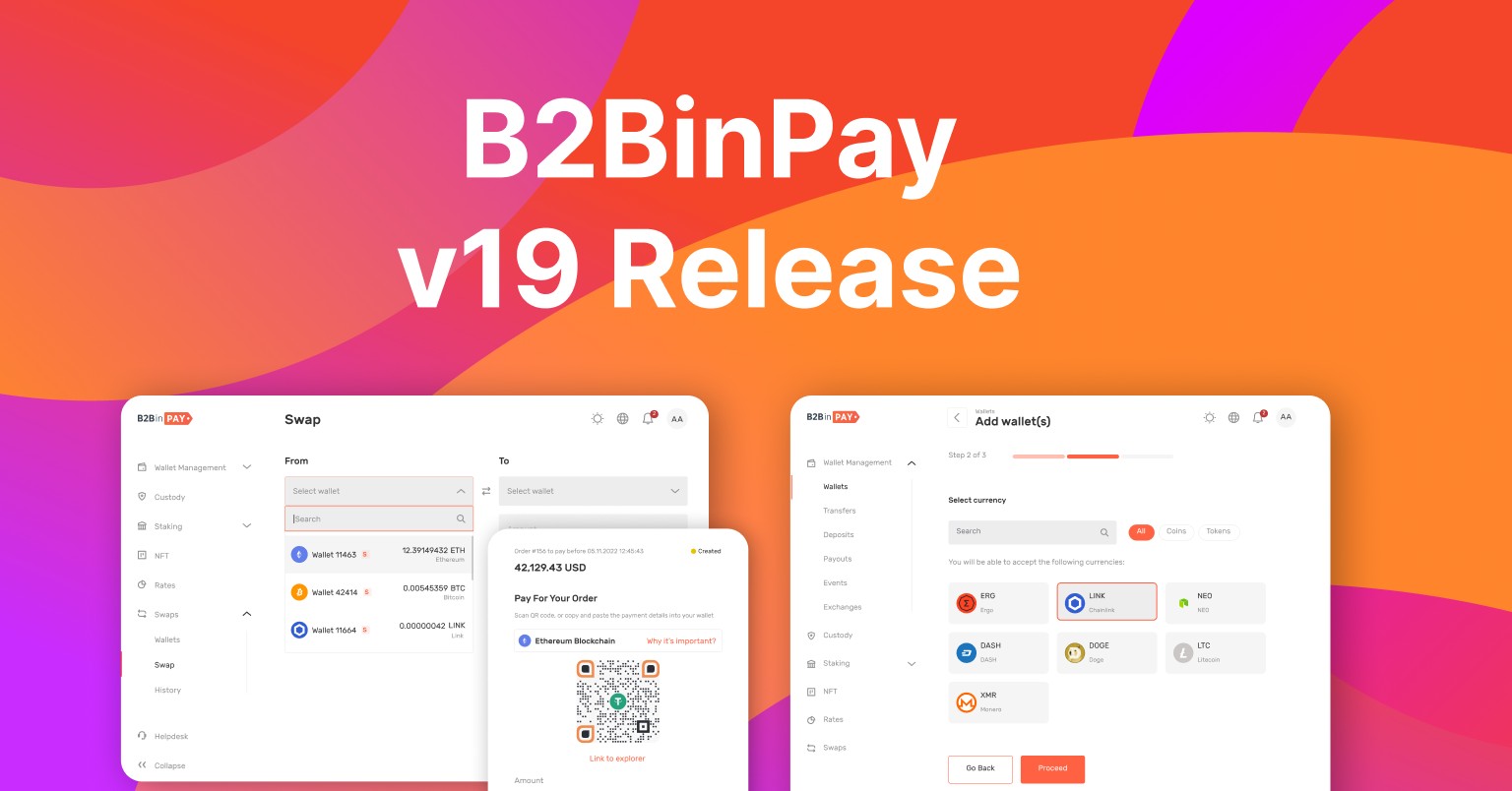 B2BinPay’s latest v19 Upgrade Delivers Swaps and New Blockchain Support