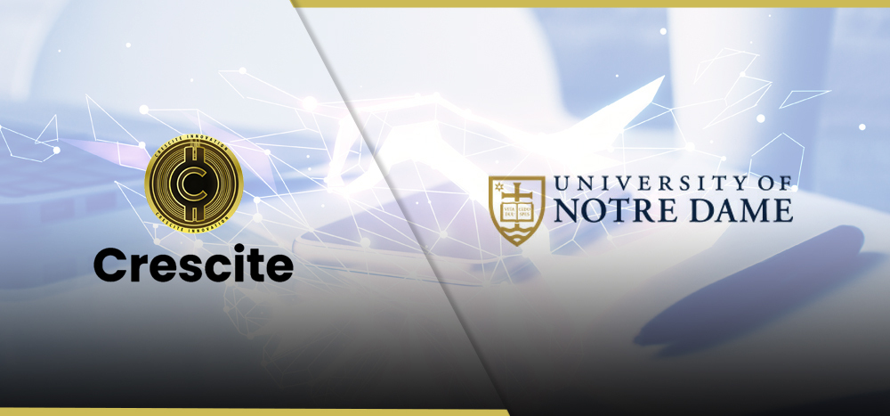 Web 3.0 and blockchain technology become a force for good with MOU between Crescite and University of Notre Dame
