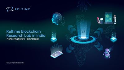 Launch of Blockchain Research and Development Lab by Reltime in India