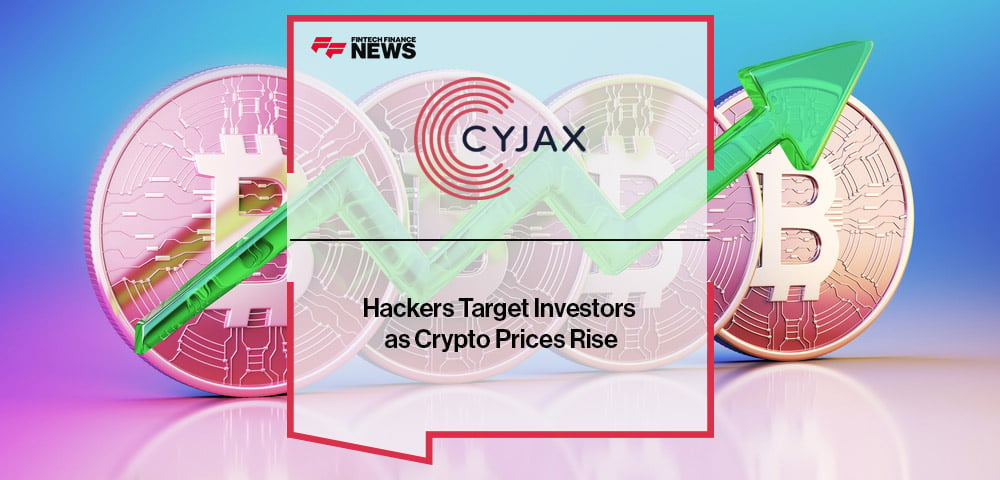 Rising Cryptocurrency Prices Attract Hackers Targeting Investors