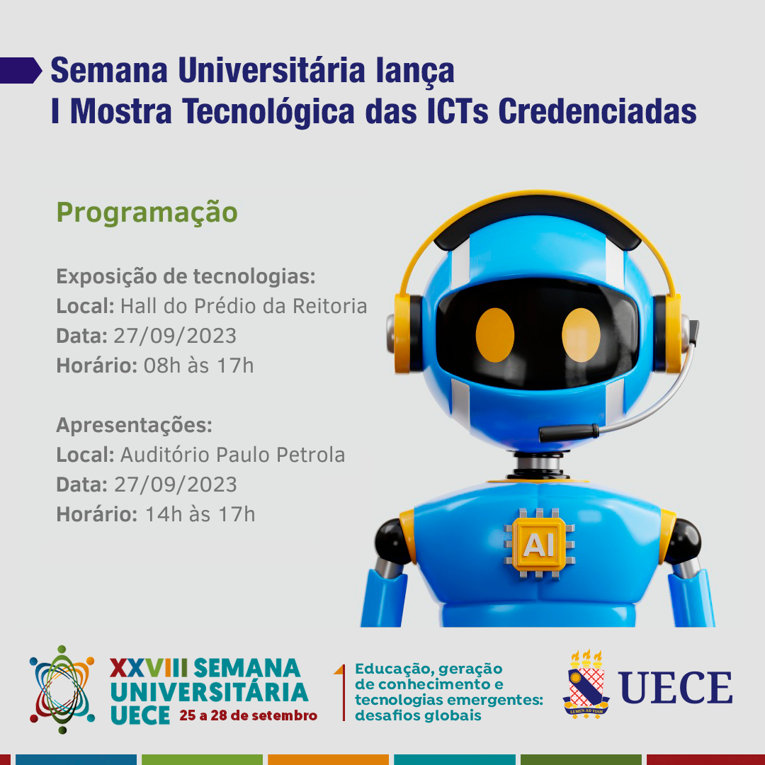 I Mostra Tecnológica da Uece divulga programação – Secretaria da Ciência, Tecnologia e Educação Superior