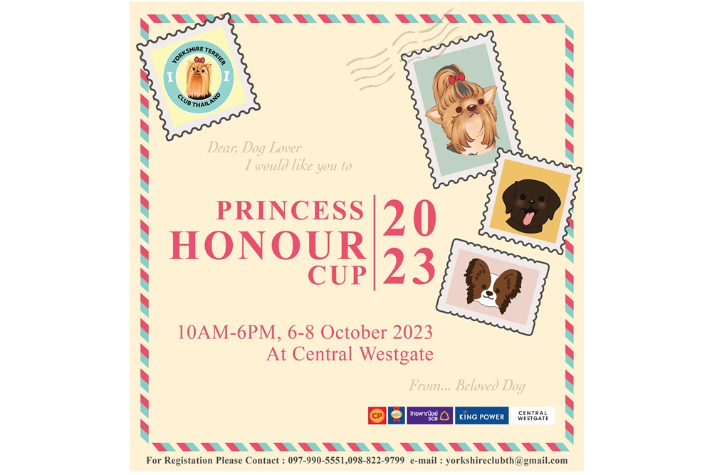 “Princess Honour Cup 2023” ครั้งที่ 3 งานประกวดพันธุ์สุนัขทุกสายพันธุ์