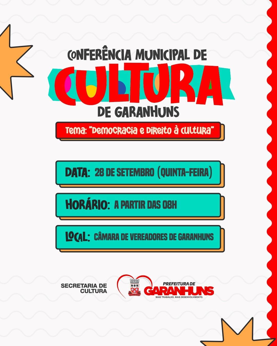 3ª Conferência Municipal de Cultura de Garanhuns será realizada na próxima quinta (28)