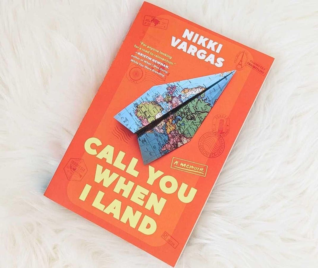 The New Travel Memoir By Nikki Vargas Is The Inspiration You Need