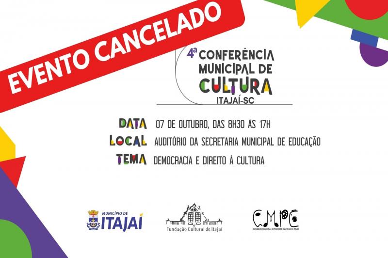 Conferência Municipal de Cultura prevista para este sábado (07) está cancelada