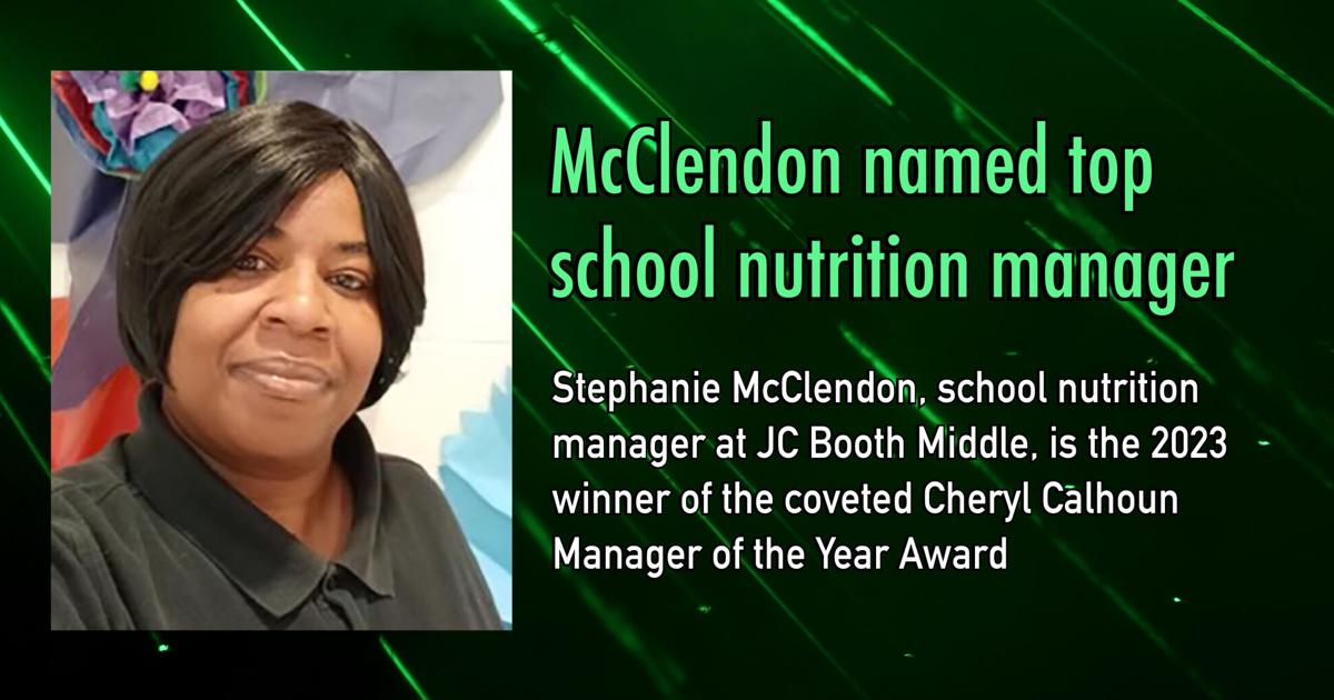 McClendon Named Top School Nutrition Manager in County