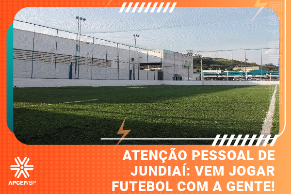 Atenção pessoal de Jundiaí: vem jogar futebol com a gente!