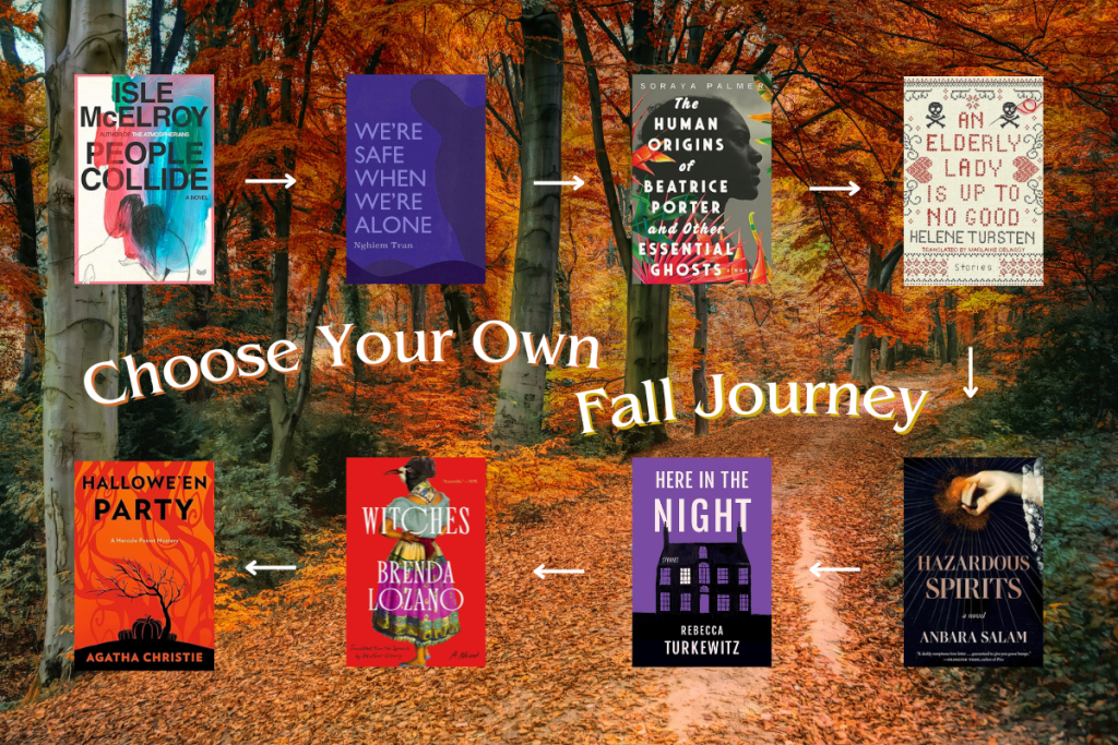 Choose Your Own Autumnal Journey