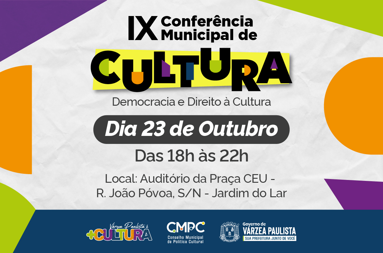 Várzea Paulista promove IX Conferência Municipal de Cultura – Prefeitura de Várzea Paulista