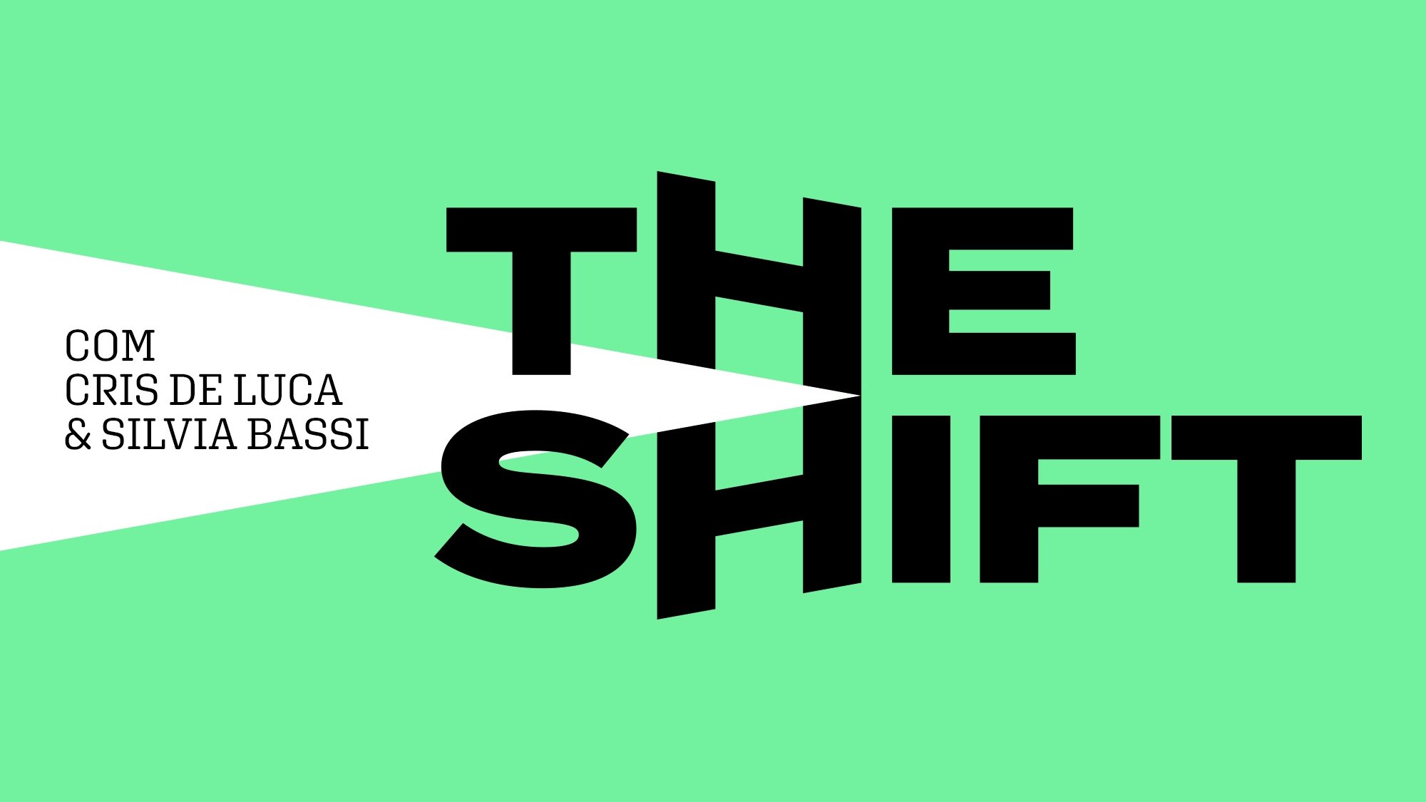 The Shift – Tecnologia, cidadania e inclusão