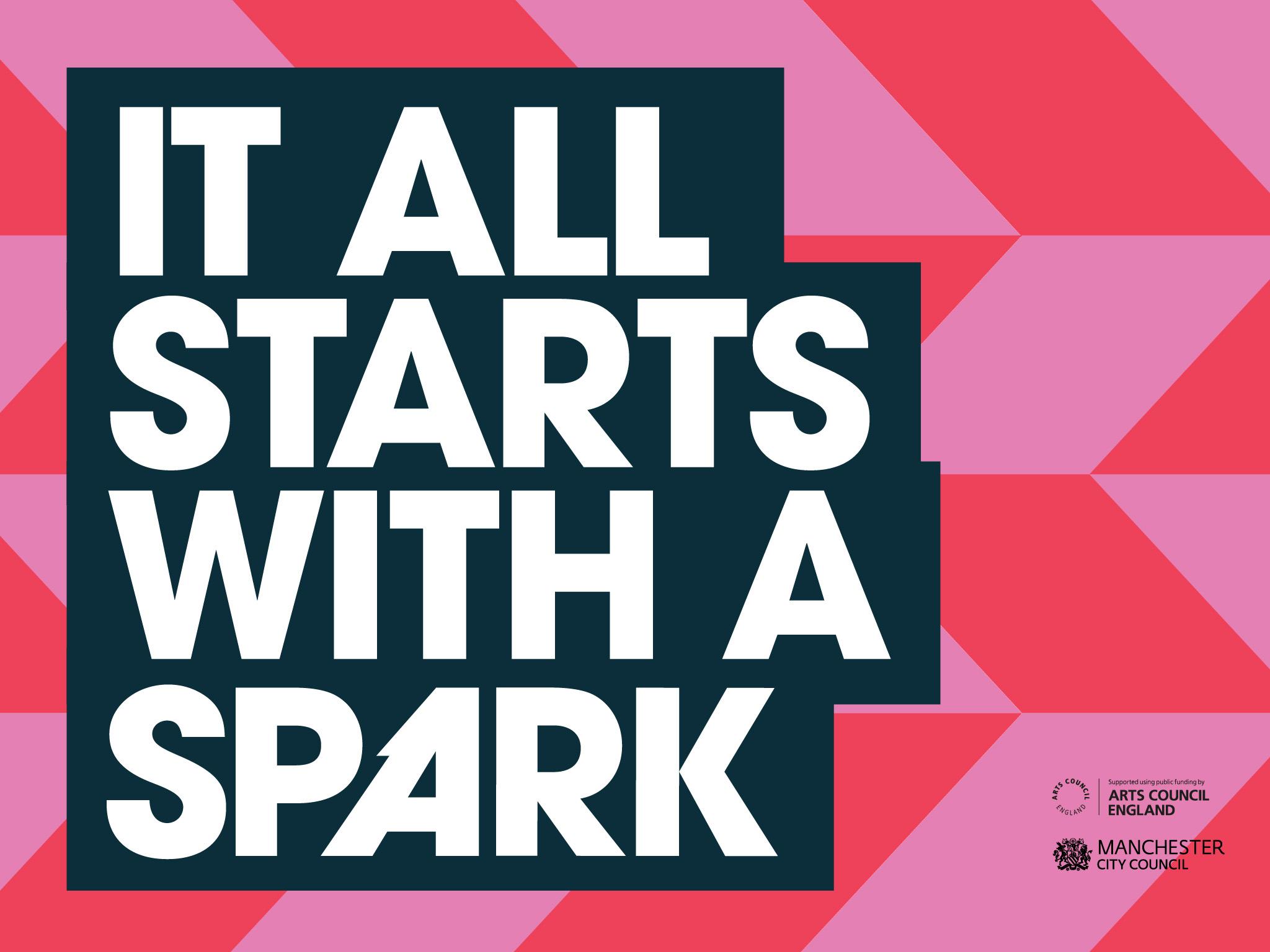 It all starts with a spark! Manchester consults on major 10year cultural strategy