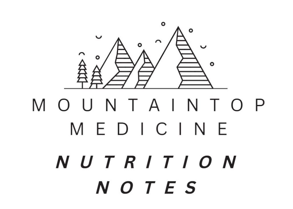 Mountaintop Medicine: Nutrition Notes – Food and Mood: How does nutrition affect our mental health?