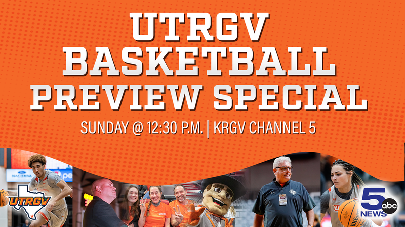 UTRGV Athletics to Air Basketball Preview Special Sunday on KRGV