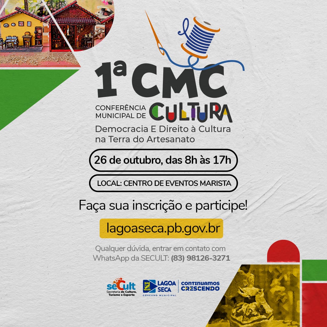 1° Conferência Municipal de Cultura: Faça sua Inscrição aqui! – Prefeitura Municipal de Lagoa Seca