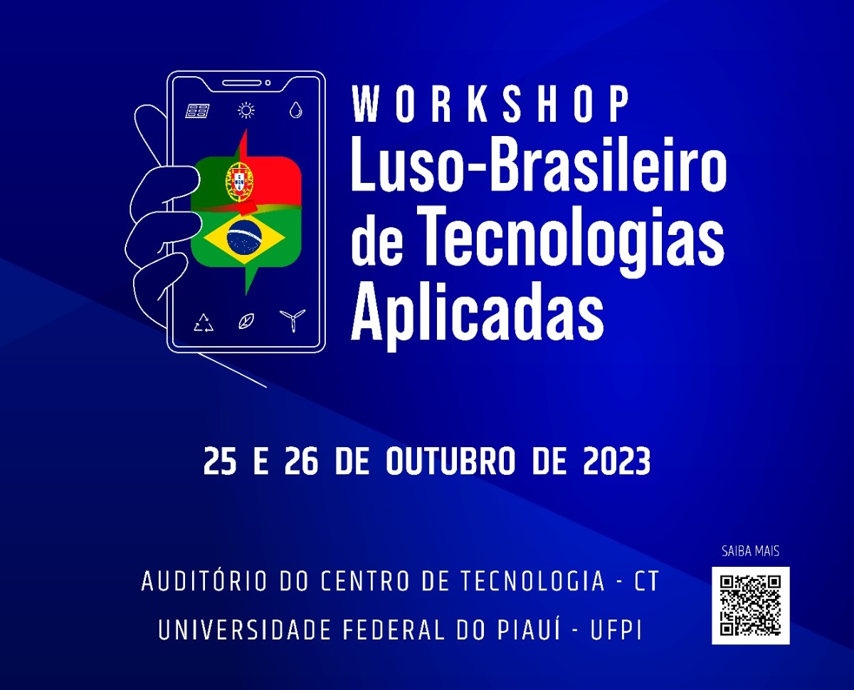 Workshop Luso-Brasileiro de Tecnologias Aplicadas acontece em outubro na UFPI
