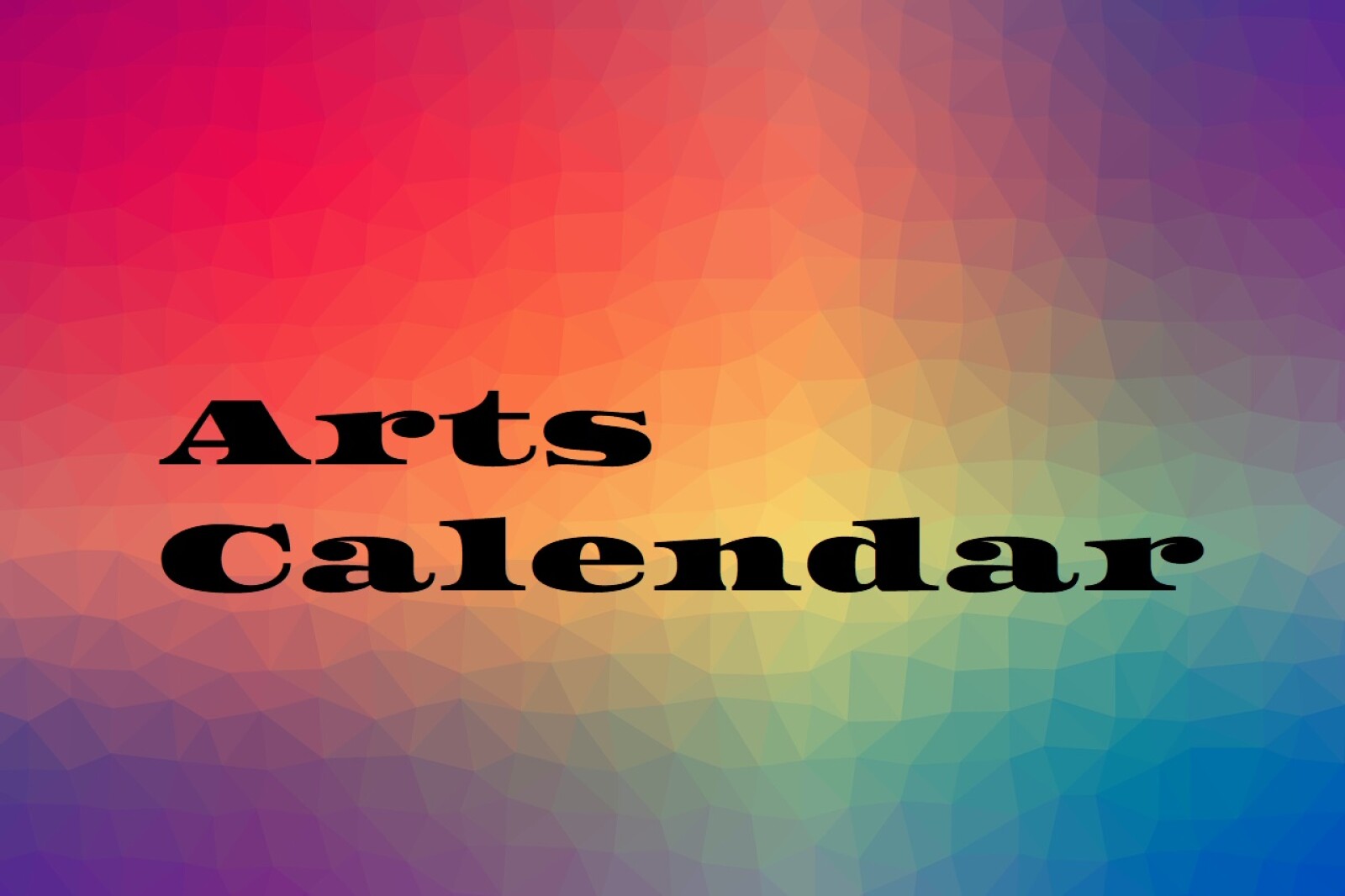 Arts calendar published Nov. 8, 2023