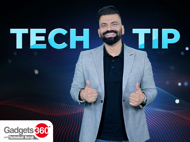 Gadgets 360 With Technical Guruji: Tech Tip [November 18, 2023]