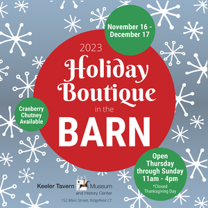 Holiday Boutique in the Barn Opens Nov. 16 at Keeler Tavern Museum & History Center