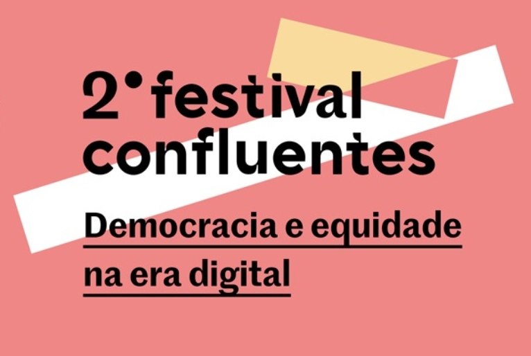 Festival Confluentes recebe convidados brasileiros e internacionais para discutir tecnologia e democracia