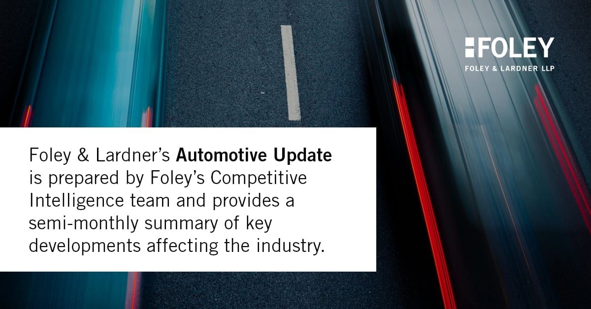 Foley Automotive Update | Foley & Lardner LLP