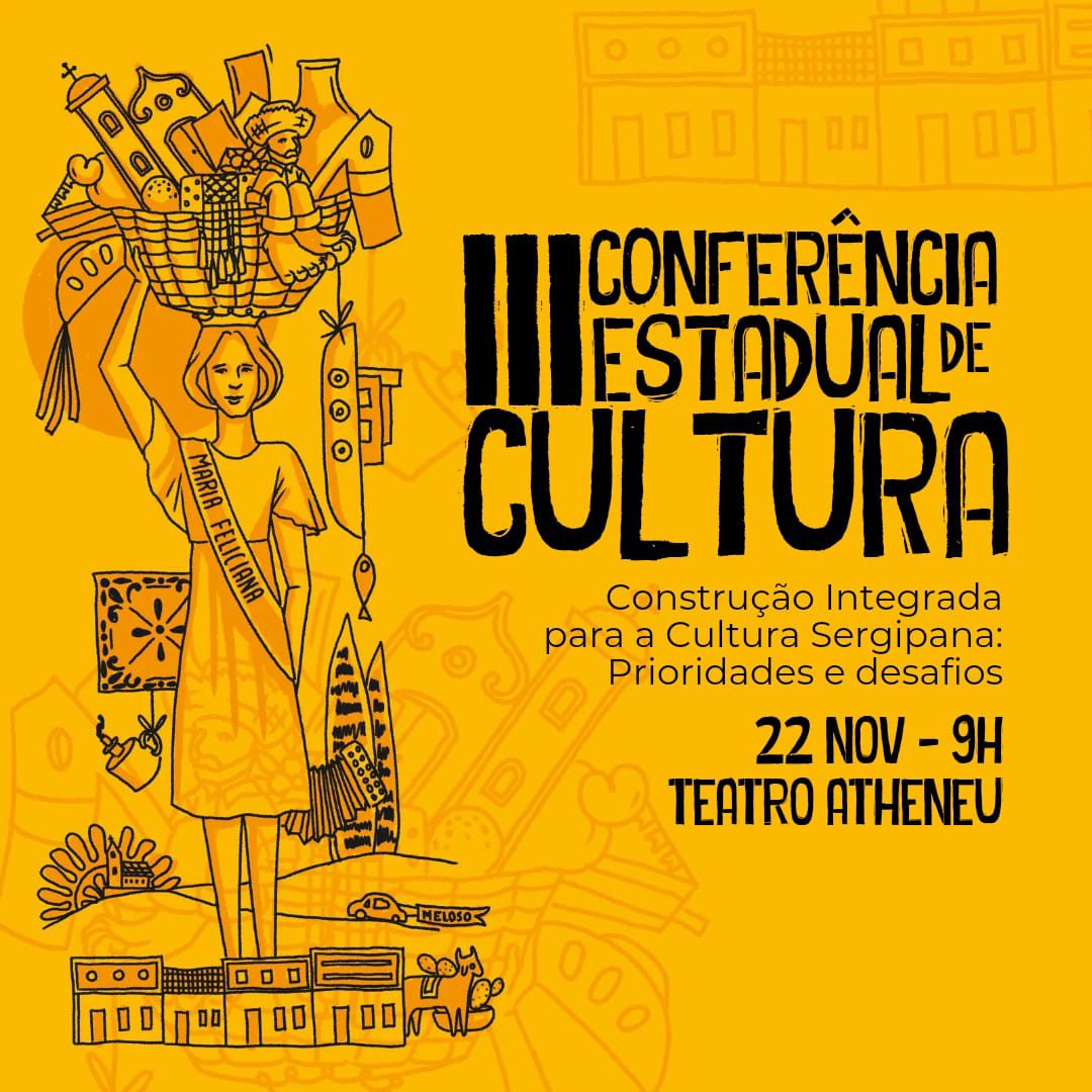 3ª Conferência Estadual de Cultura de Sergipe promove debates essenciais no Teatro Atheneu