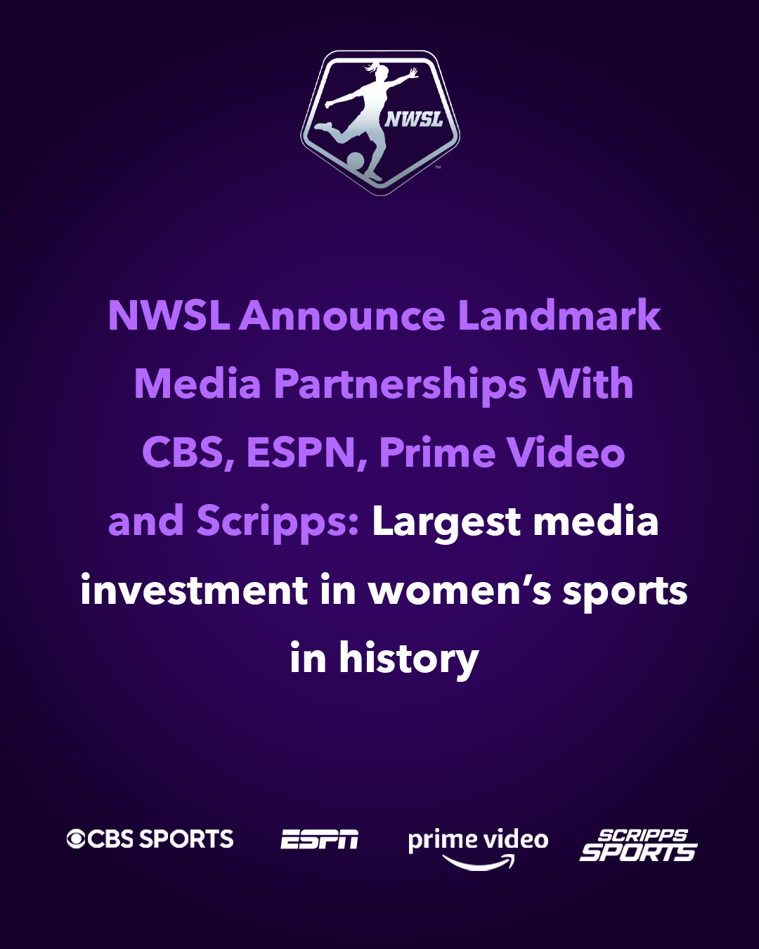 NWSL announces landmark media parternships with CBS Sports, ESPN, Prime Video and Scripps Sports