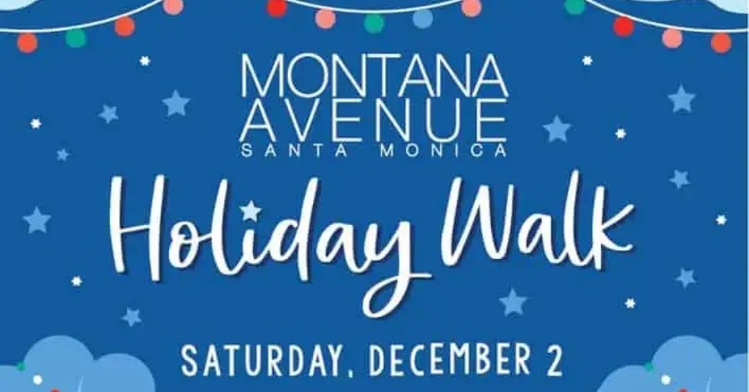 Montana Avenue Holiday Walk: A Joyful 11 Blocks of Lights, Music, and Festive Spirit