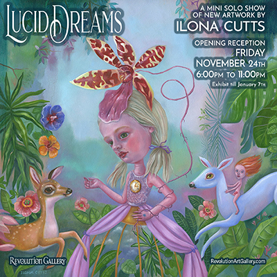 LUCID DREAMS – Solo exhibit of new artwork by Ilona Cutts at Revolution Gallery