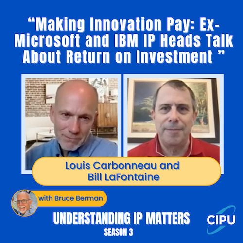 Understanding IP Matters: Making Innovation Pay: IP Heads on ROI