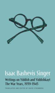 How Isaac Bashevis Singer Preserved European Jewish Life Through Literature