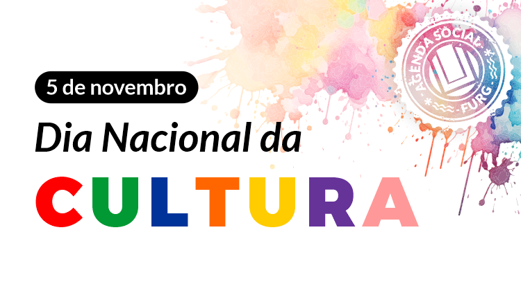 FURG celebra o Dia Nacional da Cultura com atenção para a necessidade de políticas culturais universitárias em contexto nacional