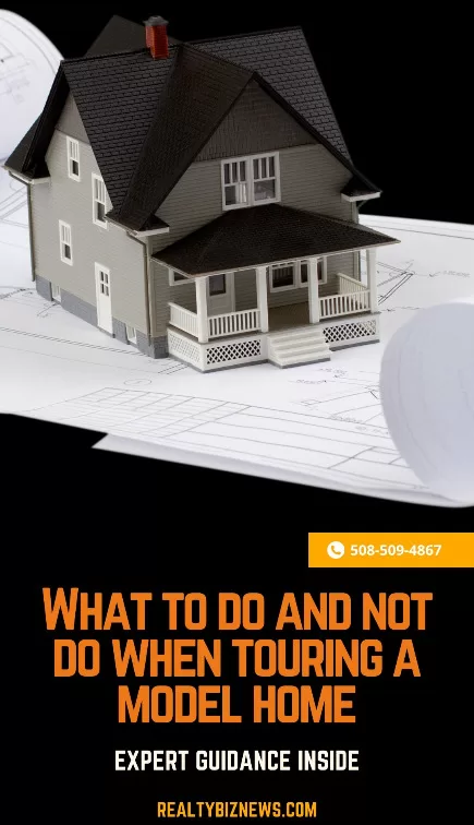What to Do and Not Do When Touring a Model Home