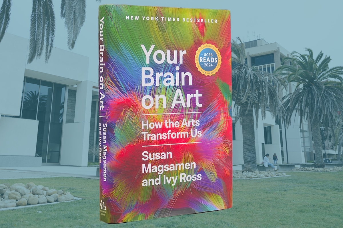 UC Santa Barbara Reads ‘Your Brain on Art’