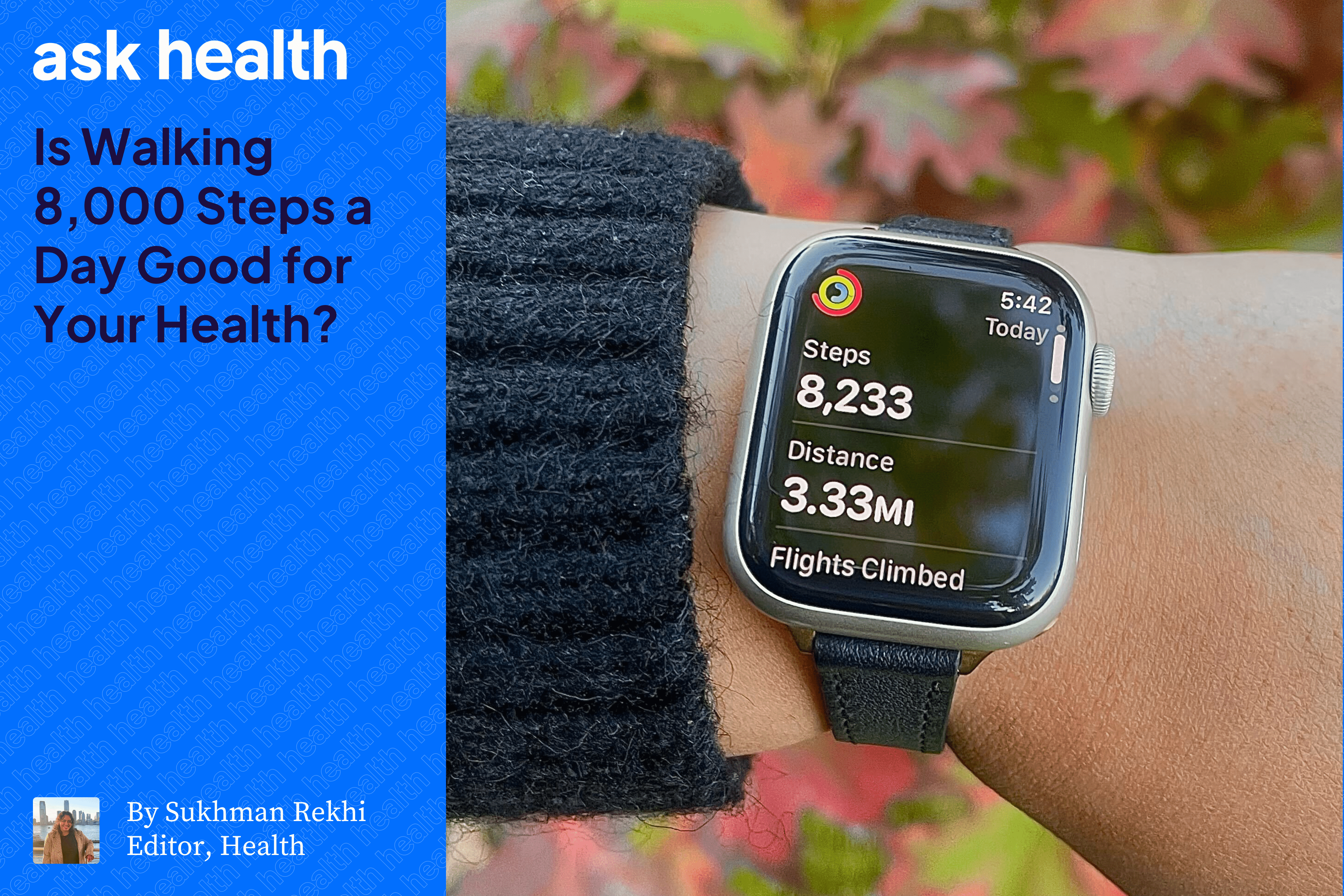 I Walked 8,000 Steps for 30 Days—Here’s How It Went Every Step of the Way