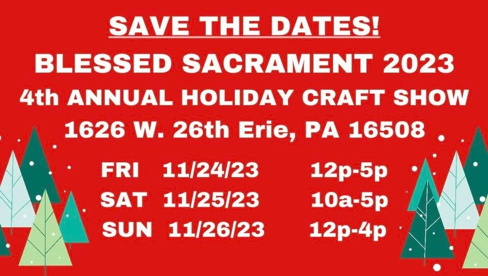 Blessed Sacrament 4th Annual Craft Show