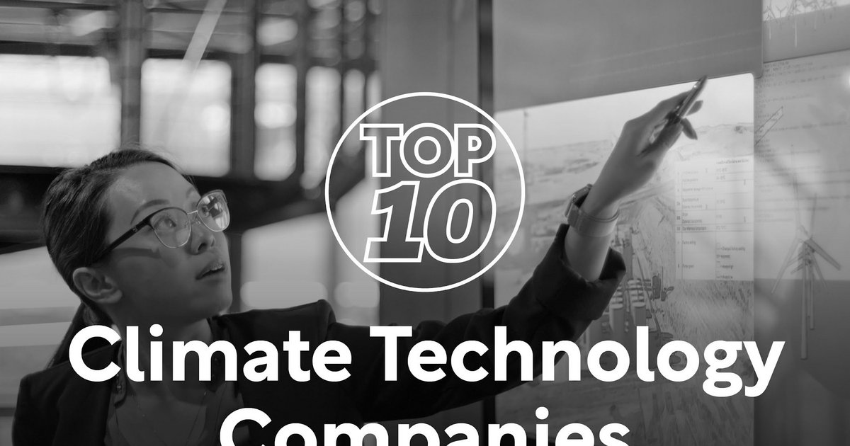 Top 10: Climate Technology Companies