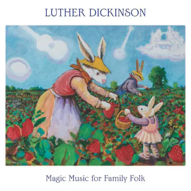 Luther Dickinson Releases “Magic Music for Family Folk”