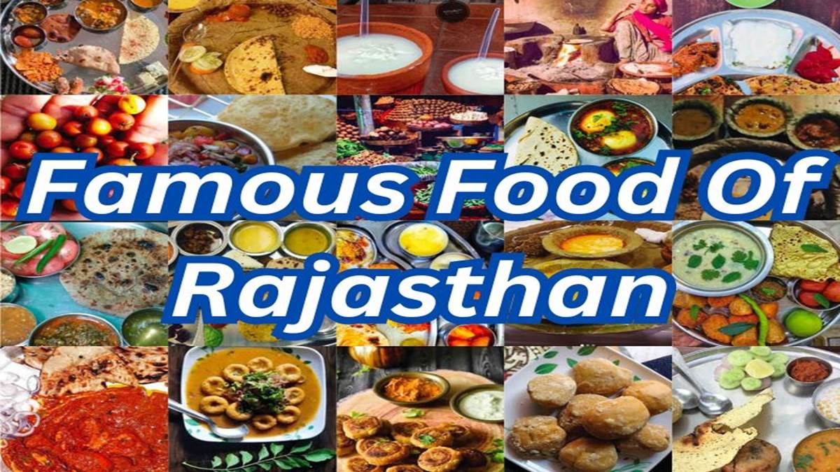 Food Of Rajasthan राजस्थान गए और ये नहीं खाया तो क्या खाया! यहां की भुजिया सांगरी दालबाटी है विश्व प्रसिद्ध – Famous Food Of Rajasthan: Dishes That You Must Try At Least Once In Your Life