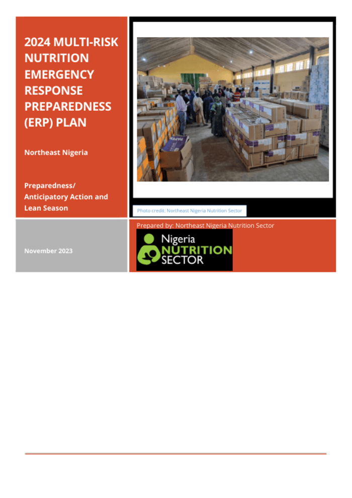 Northeast Nigeria 2024 Multi-risk Nutrition Emergency Response Preparedness (ERP) Plan (November 2023)