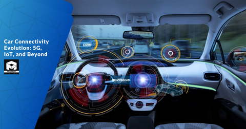 Car Connectivity Evolution: 5G, IoT, and Beyond