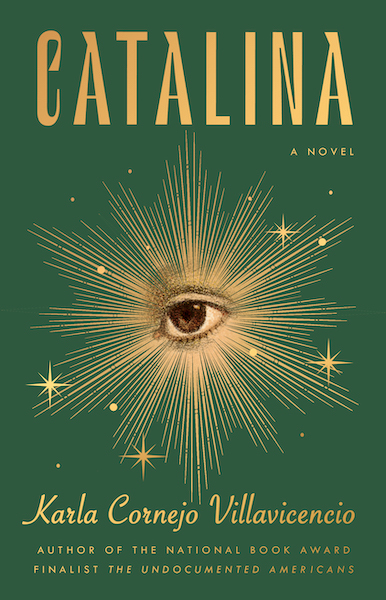 Exclusive Cover Reveal of “Catalina” by Karla Cornejo Villavicencio