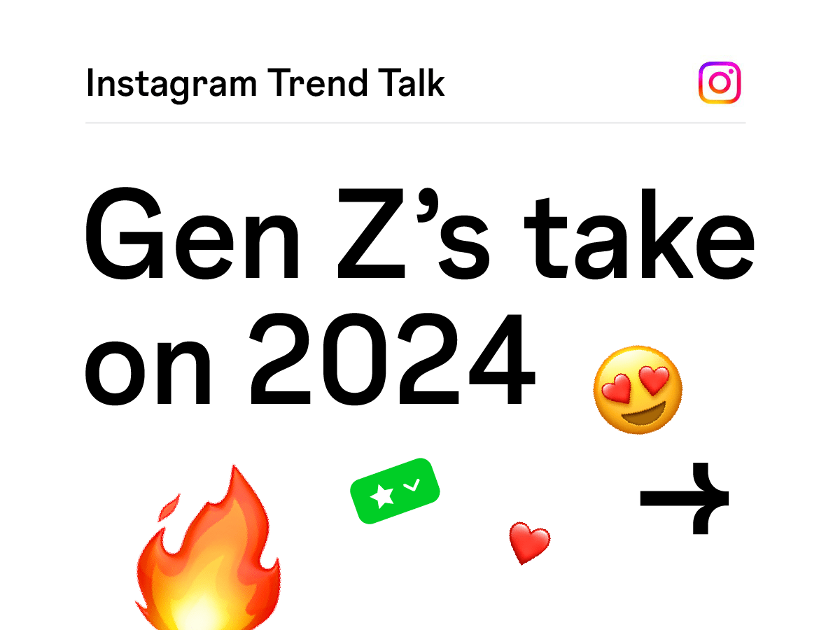 2024 Instagram Trend Talk: Indian Gen Z Are Trend-Setters!