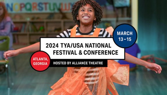 TYA/USA Announces 2024 National Festival and Conference