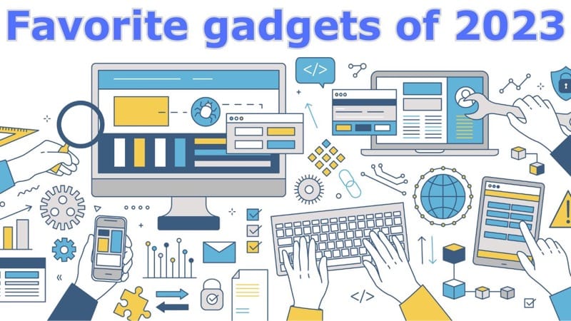 Julie’s favorite things – Favorite gadgets of the Gadgeteer team for 2023 (part 1)