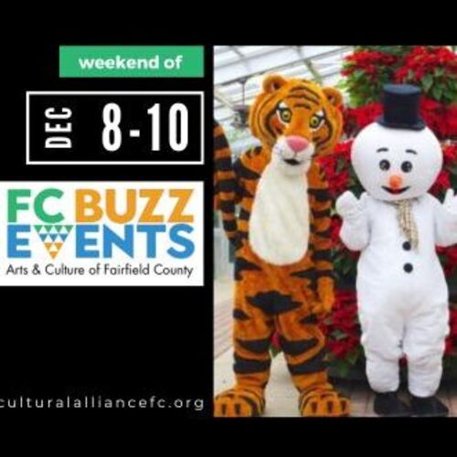 FC Buzz Weekend of Art & Culture in Fairfield County December 8-10