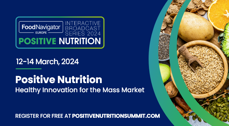 Positive Nutrition first speakers announced: Hear from Nestlé, Upfield and more