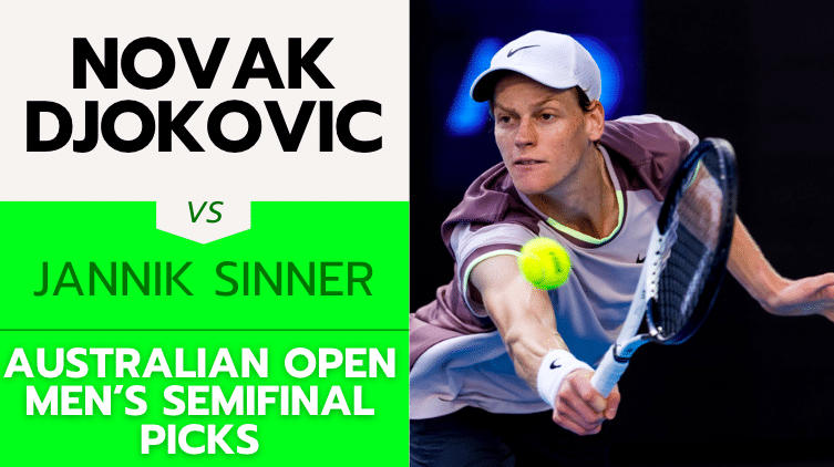 ATP Australian Open Semifinal Betting Picks – 1/25/24 | Tennis Gambling Podcast (Ep. 209)