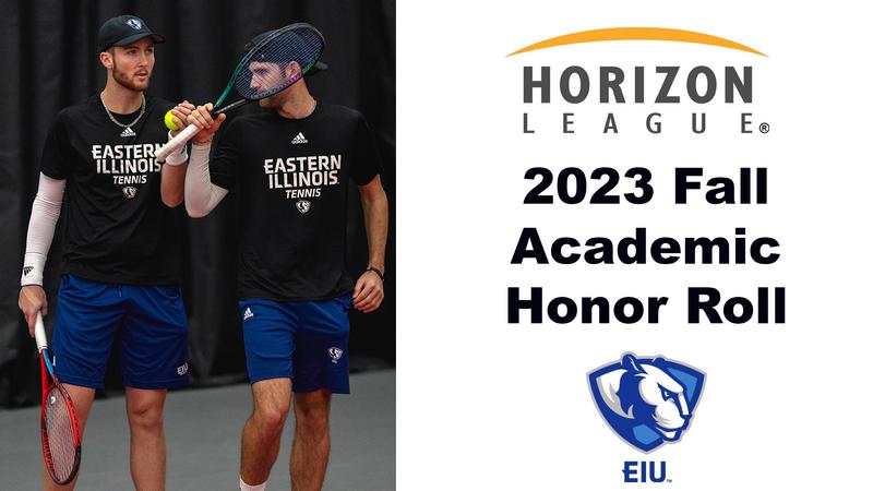 Six Tennis Players Named To Horizon League Honor Roll – Eastern Illinois University Athletics